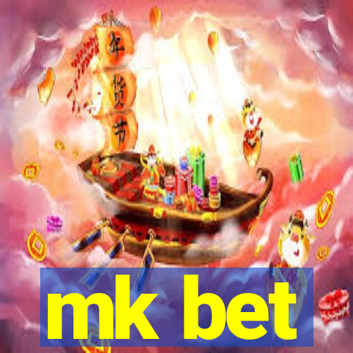 mk bet